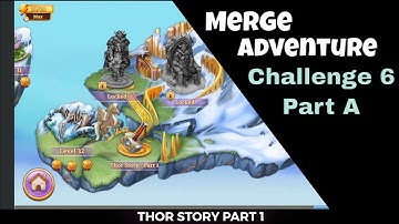 Merge Adventure Challenge 6 Part A