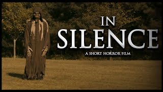 In Silence | Short Horror Film | VGC