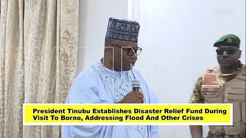 Tinubu establishes disaster relief fund during visit to Borno, #news #trending #youtube #newsupdate