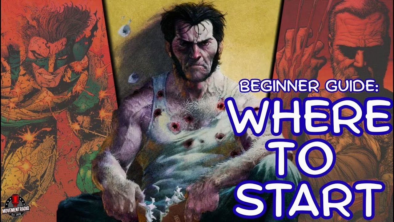 Ultimate Beginners Guide to Wolverine Comics