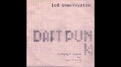 LCD Soundsystem - Jump Into The Fire