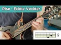 Rise - Eddie Vedder (mandolin)