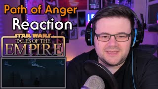 Star Wars: Tales of the Empire - Episode 2 - The Path of Anger - Reaction