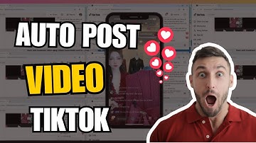 Tiktok Bot Upload Video in Bulk | Auto Post Video Tiktok