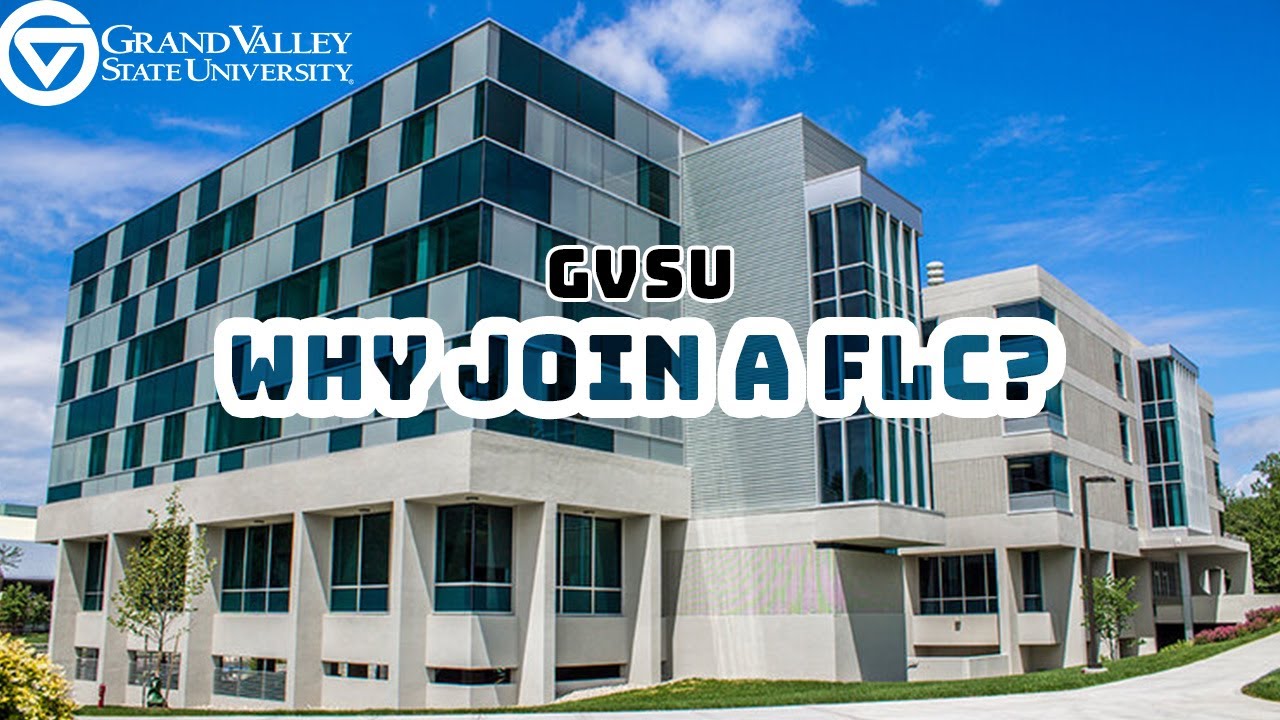 Why join an FLC?--Highlights and interviews with GVSU faculty who have participated in an FLC previously