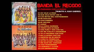 BANDA EL RECODO De Parranda Con Juangabriel  (50 Éxitos Inolvidables)