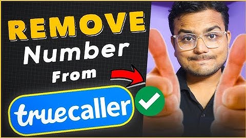 How to Unlist Number from Truecaller Permanently | Step by Step Guide in Hindi