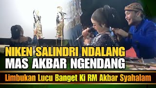 NIKEN SALINDRI NDALANG ❗🤣 LIMBUKAN LUCU KI AKBAR SYAHALAM