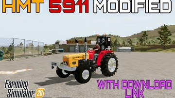 FS20 NEW HMT 5911 MODIFIED WITH DOWNLOAD LINK | FS20 NEW INDIAN TRACTOR MOD WITH DOWNLOAD LINK