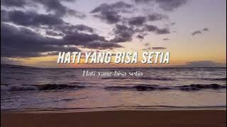 JUSTY ALDRIN FT HENDRI ENDICO - Mau Yang Setia - Cover Ivond Buga ( Video Lirik Dan Terjemahan)