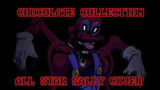 Chocolate Collection - All star Sally Cover
