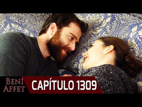 Perdóname (Beni Affet) - Capítulo 1309