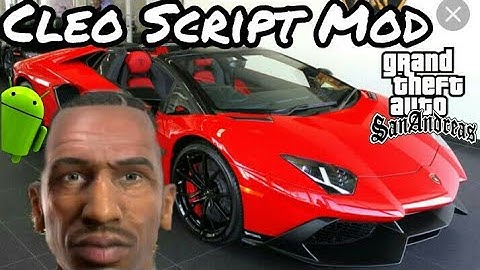 #ronicsgaming Top 5 Cleo Script for GTA sa Android only for .....