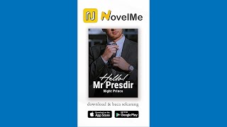 HELLO, MR. PRESDIR! - Rekomendasi NovelMe