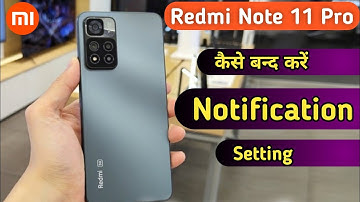 How to hide & unhide notification in Redmi note 11 pro, Mi note 11 pro notification settings