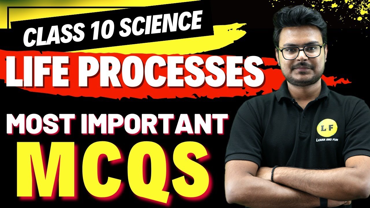 Class 10 Science Life Processes Most Important MCQ Questions Board 2024 Important