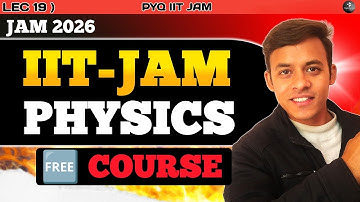 LEC 19) iit jam physics FREE online coaching ( Vector Analysis)