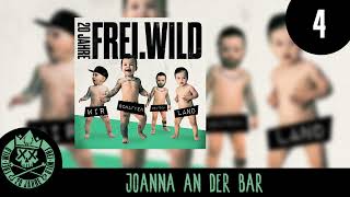 Frei.Wild - Joanna an der Bar | &quot;WIR SCHAFFEN DEUTSCH.LAND&quot; ALBUM