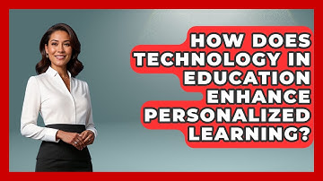 How Does Technology in Education Enhance Personalized Learning? | Teacher Tech Toolbox News