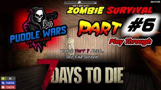 P6?Zombie Survival?7DTD - 7 Days to Die ? Play Through Series? Base UPGRADE to Stone, good loot