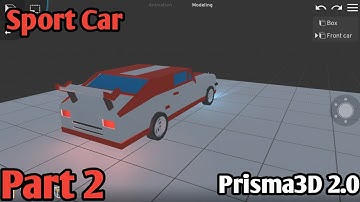 How To Model Car From Scratch In Prisma 3D (Prisma 3D 2.0 Beginners Tutorial) Part 2
