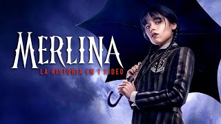 Merlina (La Miercoles) Temporada 1 : La Historia en 1 Video