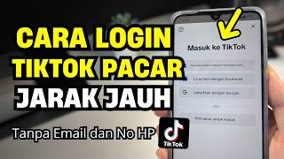How to Login to TikTok for a Long-Distance Relationship - Without Email or Phone Number