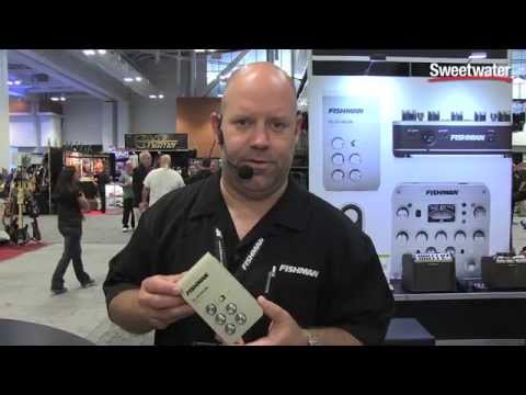 Fishman Platinum Stage Instrument Preamp Overview - Sweetwater at Summer NAMM 2014