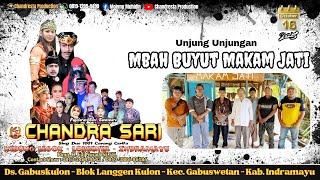 🔴Live Siang Chandra Sari | Unjunga Mbah Buyut Makam Jati | Ds. Gabuskulon - Langgen Kulon Indramayu