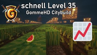 So wirst du schnell Level 35 | GommeHD Citybuild