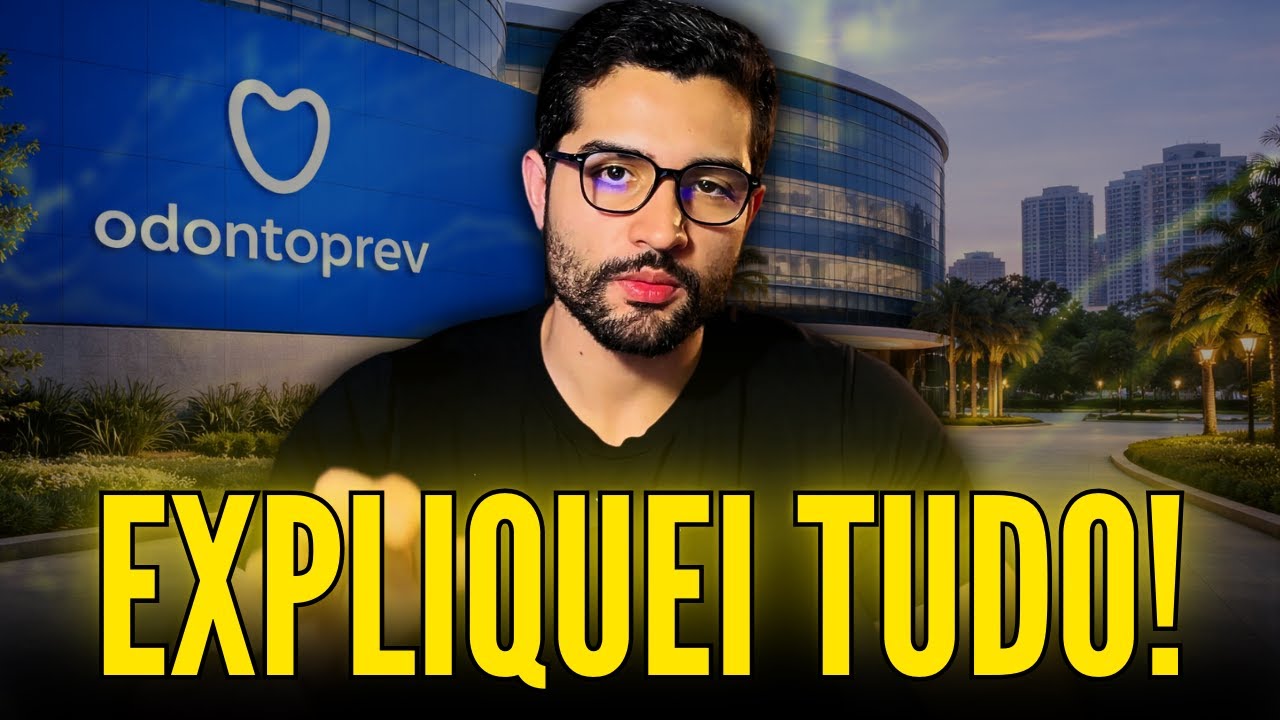 Por que eu estou investindo na Odontoprev? ODPV3: Preço teto e projeções