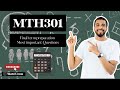 Mt301 Final term preparation 2025 | Mth 301 current paper | 2025 Must watch