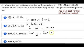 In alternating, current is represented by the equation I=100root2 sin(100pi t) jee 2025