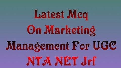 Mcq on marketing management for UGC NTA NET / jrf ( part 1)