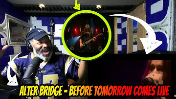 PATREON REQUEST | Alter Bridge - Before Tomorrow Comes LIVE - Producer Reaction