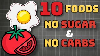 10 Foods with No Carbs & No Sugar by Live Healthy 2,238 views 3 months ago 6 minutes, 36 seconds