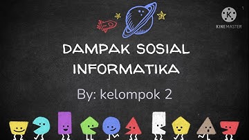 Presentasi Dampak sosial informatika kelompok 2 (10 IPS 1)