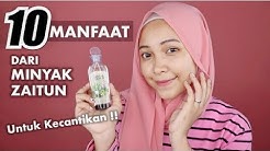 10 MANFAAT DARI MINYAK ZAITUN UNTUK KECANTIKAN | Tips yang harus kamu tau - Durasi: 11.08. 