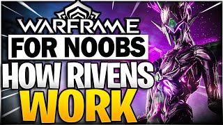 Everything You NEED To Know About Riven Mods  Ultimate Riven Guide 2022 I Warframe For Noobs