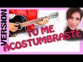 TU ME ACOSTUMBRASTE - Maya Luksic - Marco Antonio DUO Guitarra y voz ... cover @kalinchita