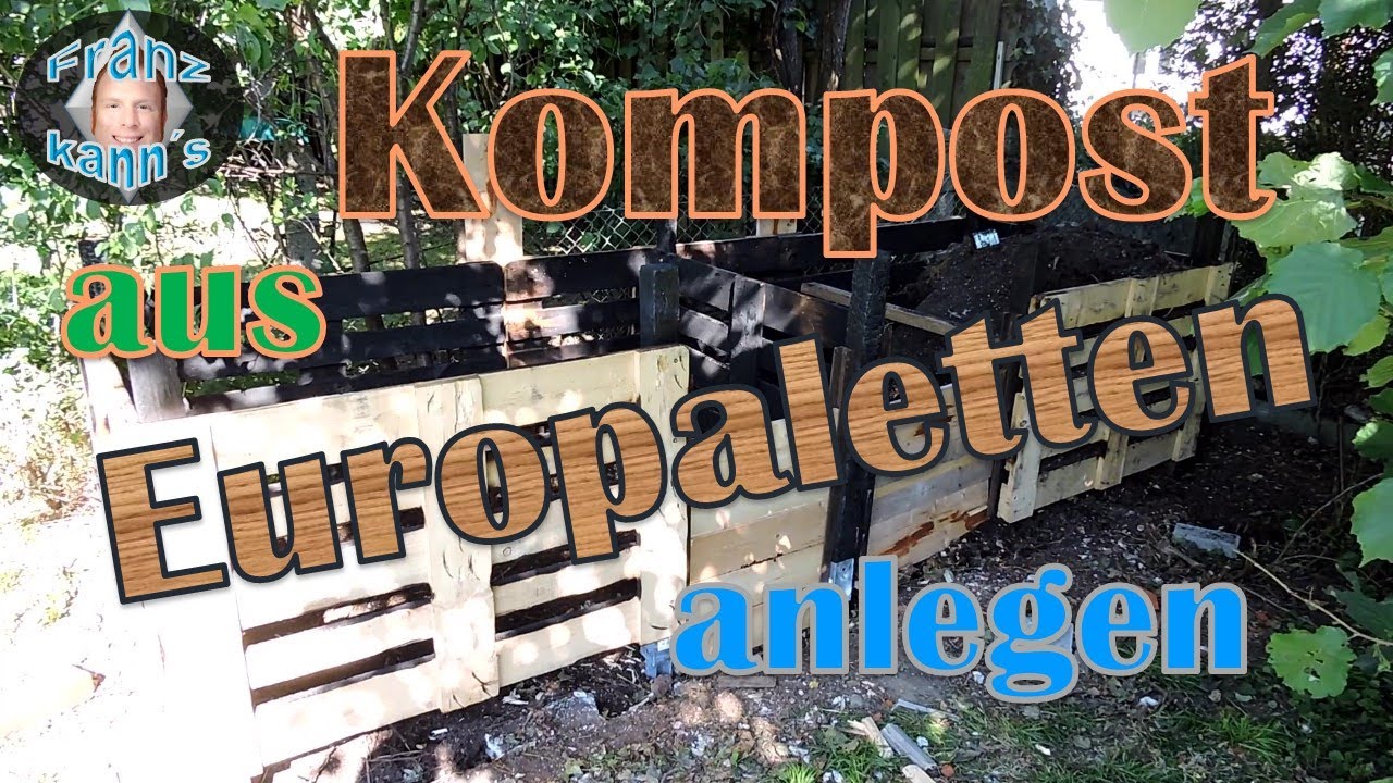Kompost ganz einfach aus Europaletten selber bauen (DIY)