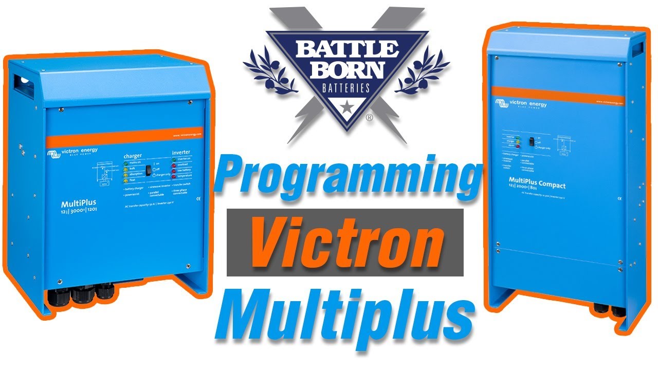 How-To: Program a Victron Multiplus Inverter Charger
