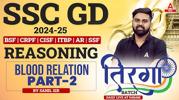 SSC GD 2024-25 | Reasoning Blood Relation Part 2 For SSC GD | Reasoning by Sahil Tiwari Sir