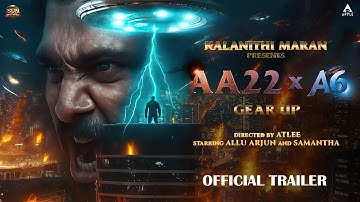 #AA22xA6 Official Trailer | Allu Arjun | Atlee | Sun Pictures | Deepika Padukone | Samantha