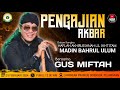 Live pengajian akbar bersama gus miftah dalam rangka haflah akhirusanah lil ikhtm madin bahrul ulum