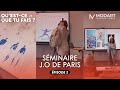 Modart  sminaire jo de paris  ep 2