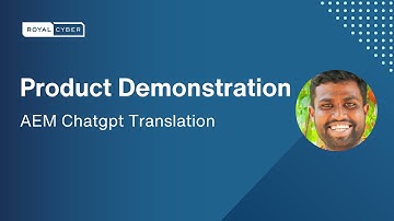 Unlocking Multilingual Experiences: AEM ChatGPT Translation Product Demo