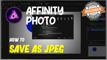 Affinity Photo How To Save As Jpeg