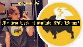 MY FIRST WEEK AT BUFFALO WILD WINGS!!!!! HOSTESS/SERVER ASSISTANT