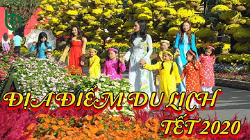 CÁC ĐỊA ĐIỂM DU LỊCH THÍCH HỢP NHẤT CHO DỊP TẾT NGUYÊN ĐÁN 2020| B CHANNEL